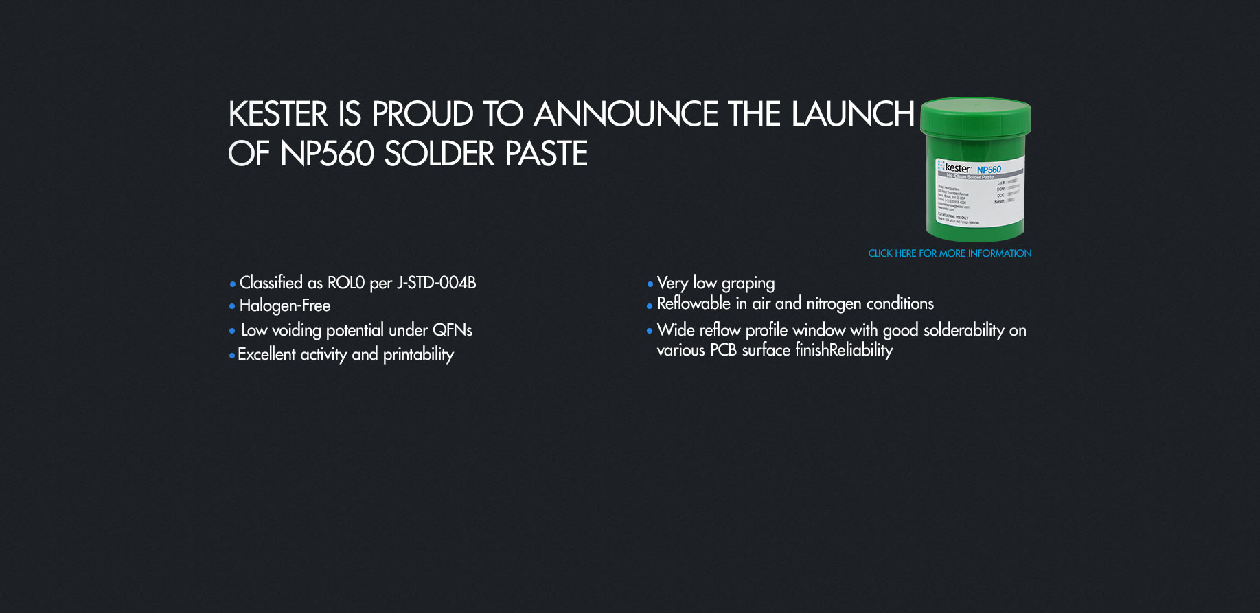 Kester Global Leader in Solder and Solder Related Products